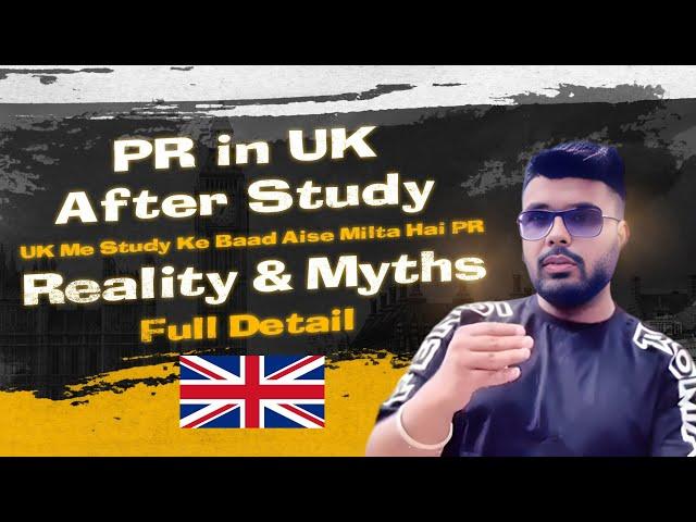 HOW TO GET UK PR & BRITISH PASSPORT After Study in 2024: FASTEST WAY to Secure Your Future in UK!