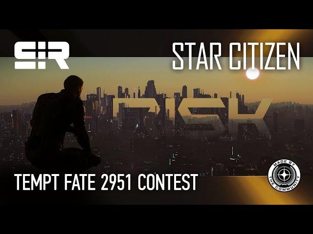 Star Citizen: Tempt Fate 2951 | RISK