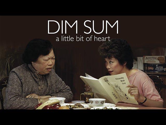 Dim Sum: A Little Bit of Heart (1985) - Trailer