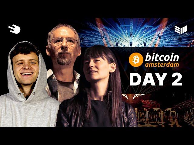 Bitcoin Amsterdam 2024 Day 2 Livestream