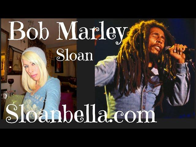 Sloan Talks Bob Marley