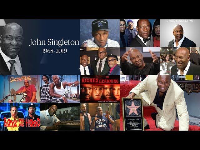 John Singleton  "Video Tribute" {1968 - 2019}