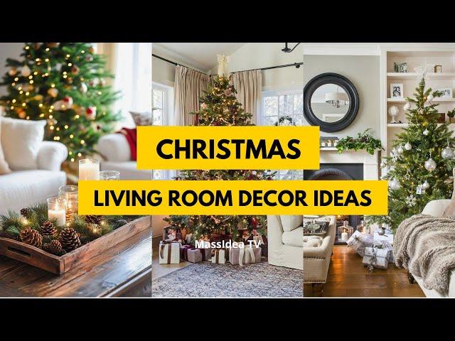 50+ Easy Christmas Living Room Decor Ideas From Simple to Stunning