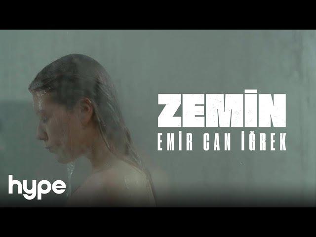 Emir Can İğrek - Zemin (Official Video)