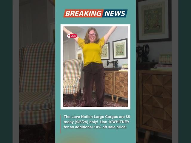 $5 Sewing Pattern! Love Notion Largo Cargos are on sale today (9/6/24) only!