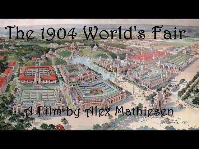 The 1904 World's Fair in Saint Louis