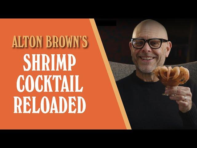 Alton Brown's Shrimp Cocktail Reloaded