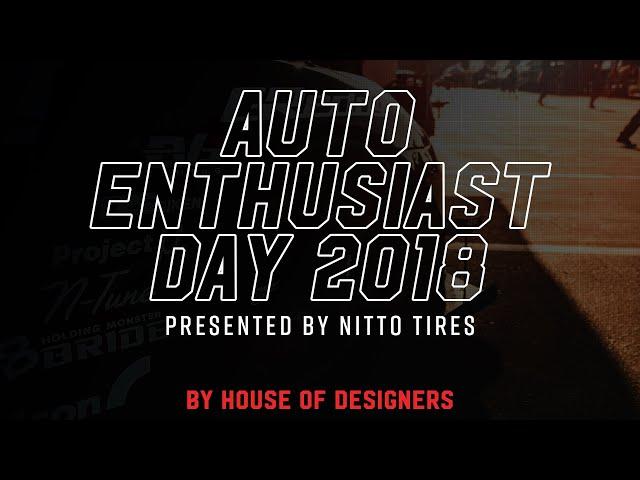 Auto Enthusiast Day Promo Video | Presented by Nitto Tires and Formula Drift