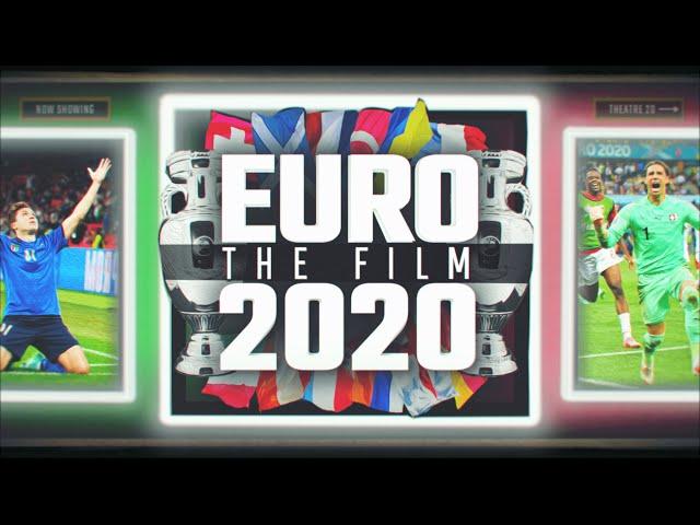 EURO 2020 | The Movie