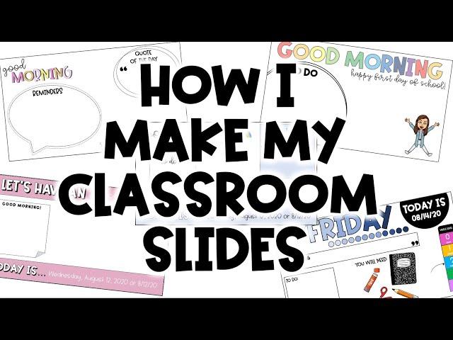 HOW TO MAKE CLASSROOM/MORNING SLIDES FOR TEACHING! | Classroom DIY