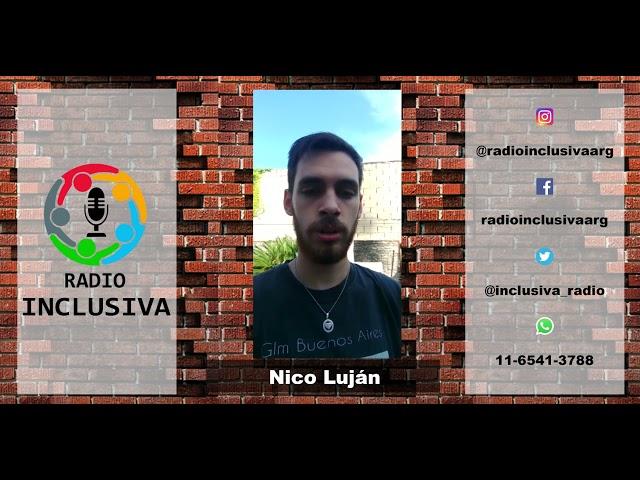 Nico Luján | Radio Inclusiva