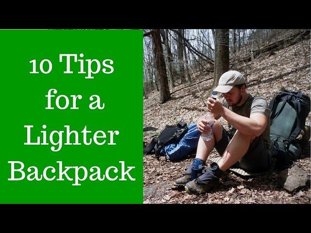 10 Tips for a Lighter Backpack