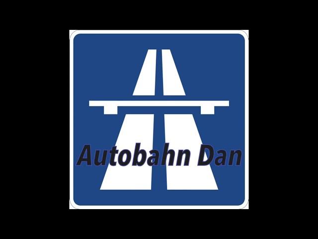 Autobahn Dan