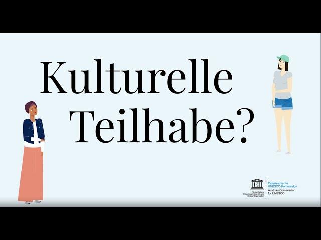 Recht auf Kulturelle Teilhabe - Was ist das?