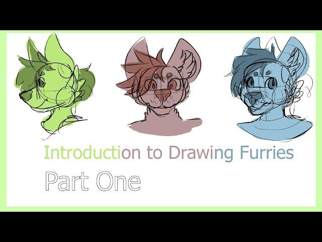 Introduction to Drawing Furries [Part 1/3 How to Sketch Furry Heads]