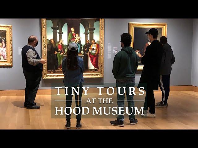 Tiny Tours at the Hood Museum