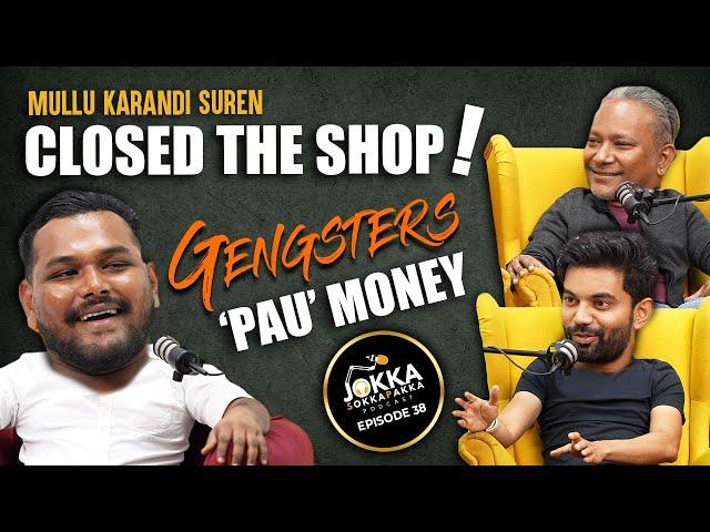 Gangsters pressure me to pay PAU money & I refuse | Ep.38 | BGW | Sri Krisshna | Tamil Podcast