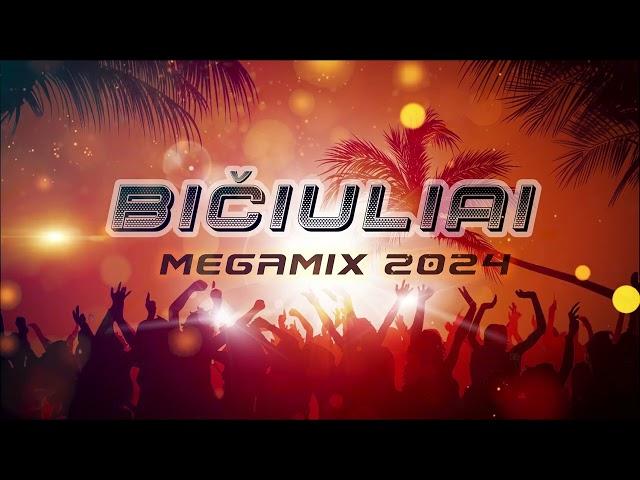 BIČIULIAI  MEGAMIX2024 PARTYMIX