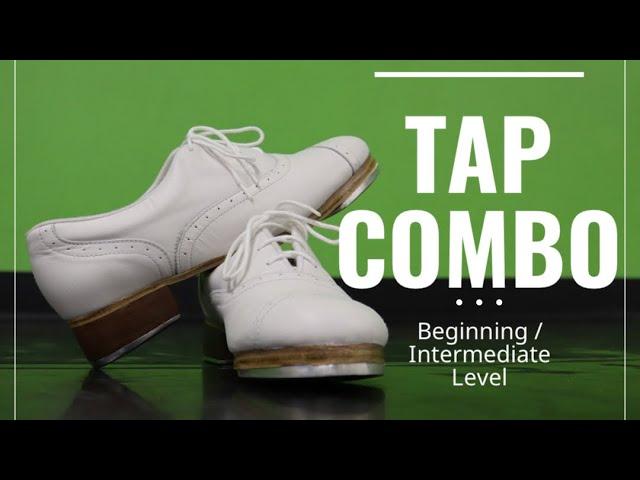 TAP COMBO // BEGINNING-INTERMEDIATE LEVEL // TAP DANCE TUTORIAL // LEARN HOW TO TAP DANCE