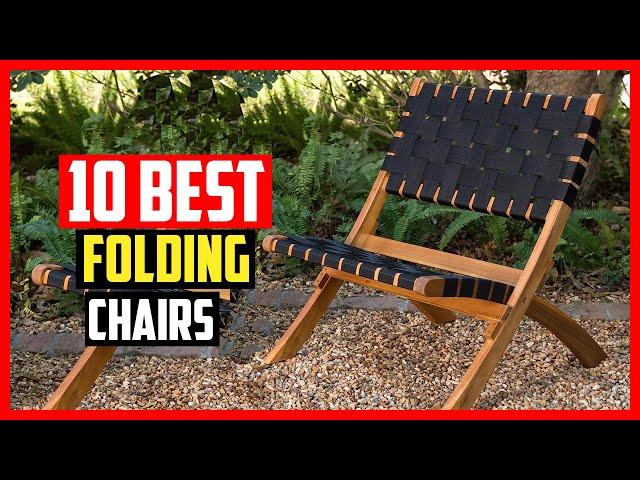 Top 10 Best Folding Chairs in 2024