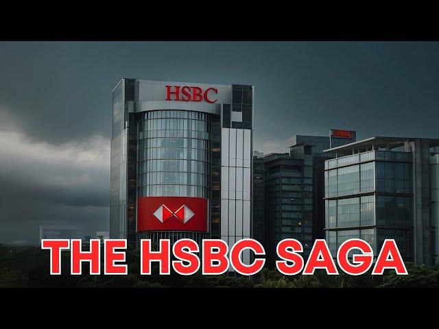 The HSBC Saga: From Hong Kong to Global Dominance