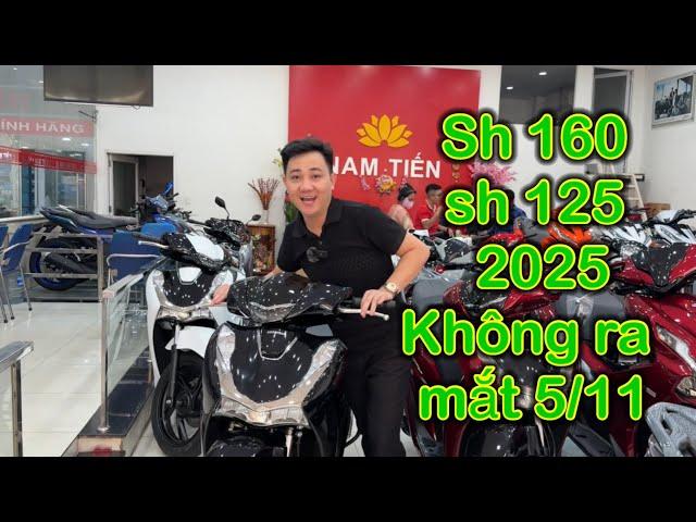 Sh 160/ Sh 125 2025 sẽ không ra mắt 5/11 - Nam hihi