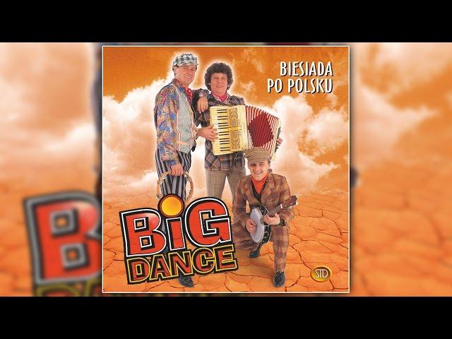 Big Dance W Siną Dal