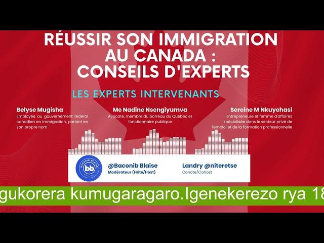 Comment réussir son immigration au #Canada   ? Conseils d’experts: Kirundi