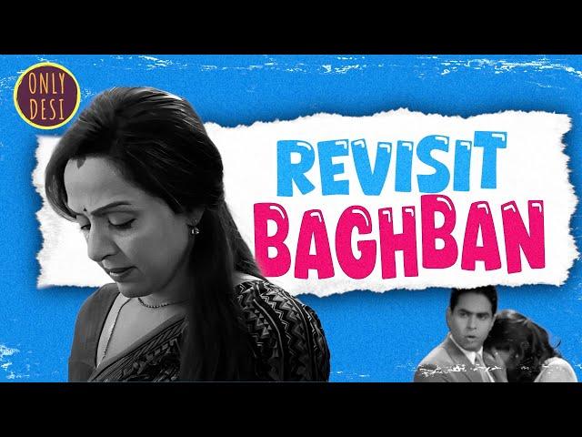 Baghban : The Revisit