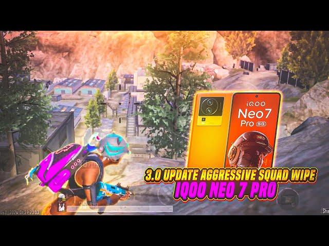 AGGRESSIVE CLUTCHES IN BGMI 3.0 UPDATE  IQOO NEO 7 PRO SMOOTH + 90FPS PUBG / BGMI TEST 2024