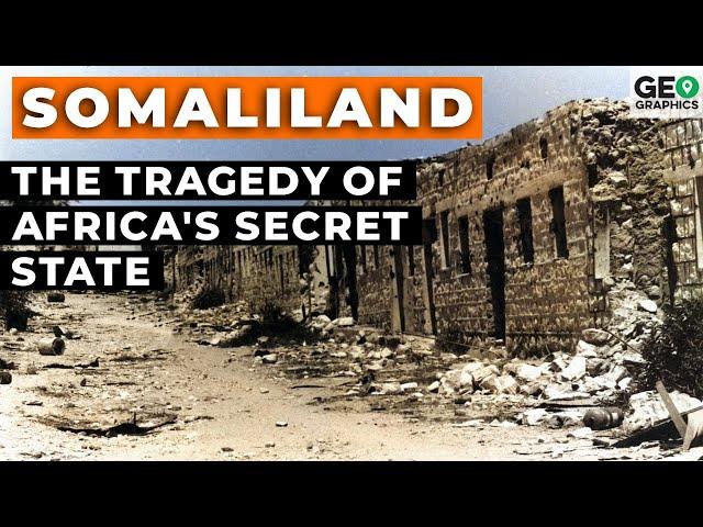 Somaliland: The Tragedy of Africa's Secret State