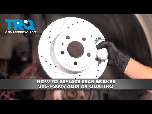 How to Replace Rear Brakes 2004-2009 Audi A4 Quattro
