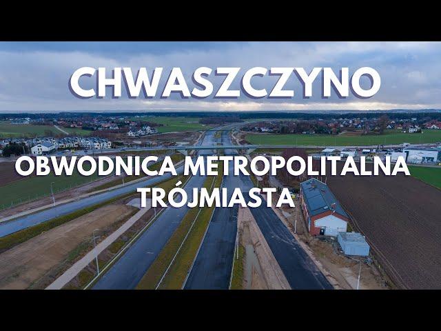 Obwodnica Metropolitalna Trójmiasta - Węzeł Chwaszczyno 22.12.2024 | OMT | 4K | dji air3s | dron