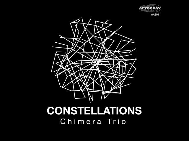 Chimera Trio launches Constellations