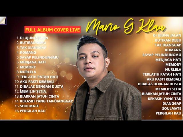 Mario G Klau - Full Album Live Cafe 2024 - Lagu Santai Enak Sambil Kerja