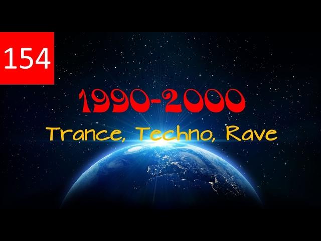 Techno, Trance, Rave - Best of - 1990 -2000 - Set 154 Bpm - Classic