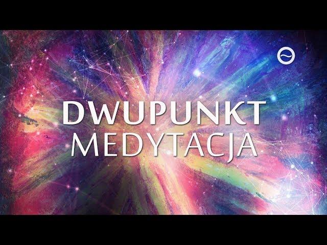 Dwupunkt - Sesja Prowadzona - Medytacja z Dwupunktem | Free Flow