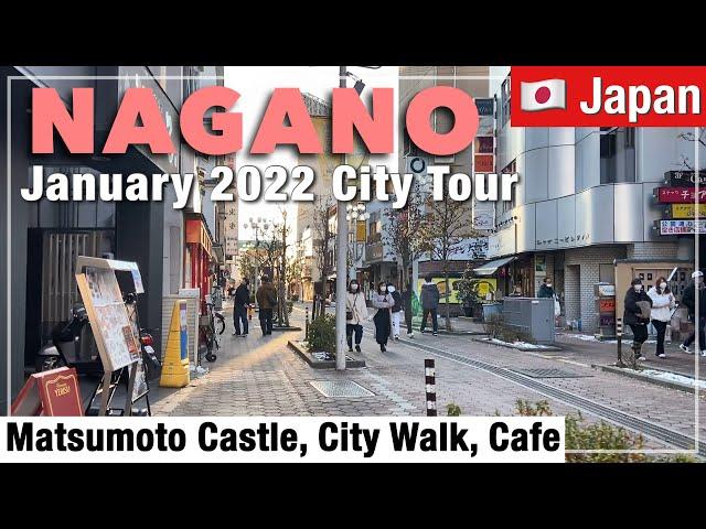 Nagano Tour - January 2022 | Matsumoto Castle, City Street and Cafe [Japan Travel Vlog]