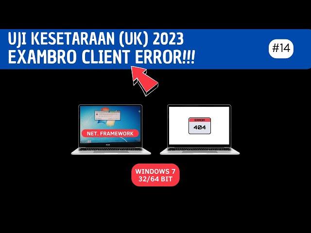 Cara Mudah Mengatasi Exambro Client Error Uji Kesetraan 2023