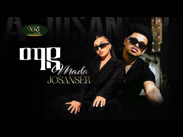Josanser - Mada - ማዳ - New Amharic music 2025 (Official Video)