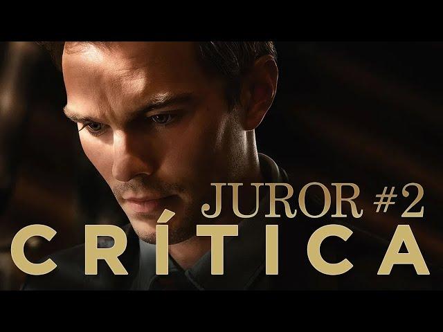 Crítica 'Jurado Nº 2' - CRÍTICA - REVIEW - OPINIÓN - Juror #2  - Clint Eastwood - #Juror2