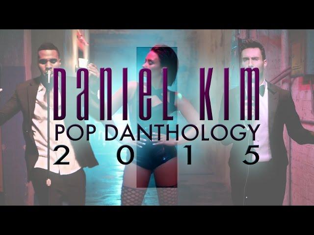 Pop Danthology 2015 - Part 1 (YouTube Edit)