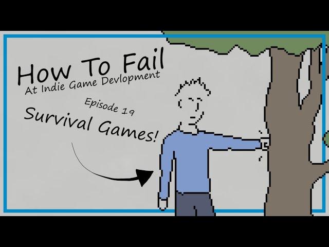 How To Fail At Survival Games