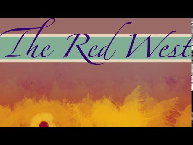 Scott Bird    |     THE RED WEST