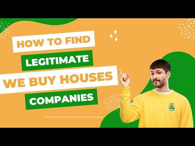 We Buy Houses Companies in Pennsylvania - FAQ's - How to Find a Legitimate House Buying Company