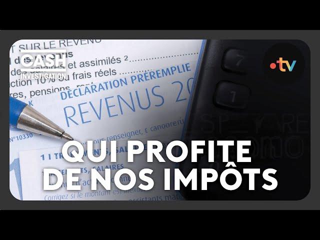 Qui profite de nos impôts ? (intégrale) - Cash investigation