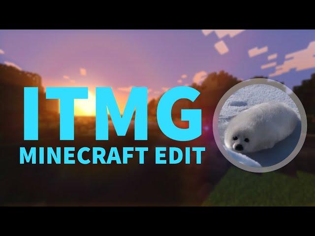 iTMG Timelapse | Minecraft