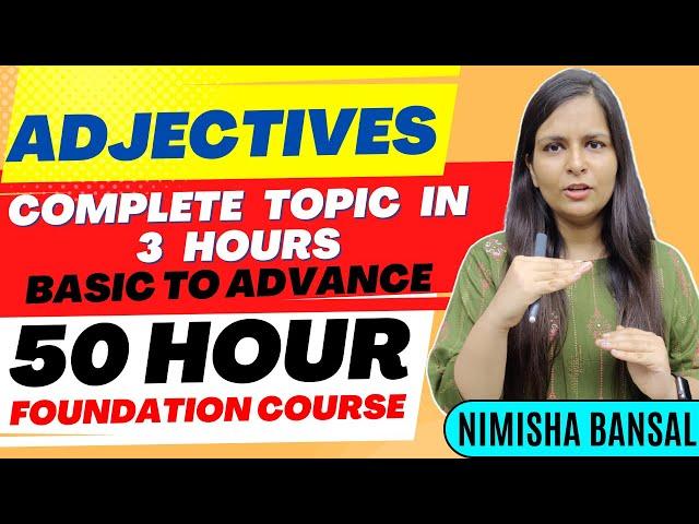 Adjectives | Complete topic in one class  | Basic to Advance | Nimisha Bansal