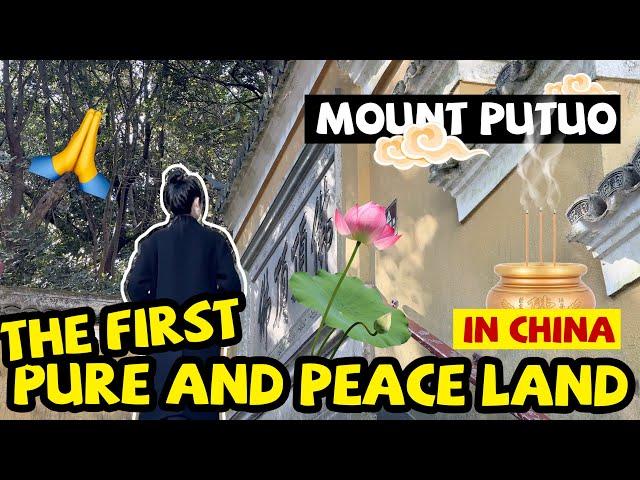 I've Been to one of four sacred mountains of Chinese Buddhism! | How To Travel to Mount Putuo.