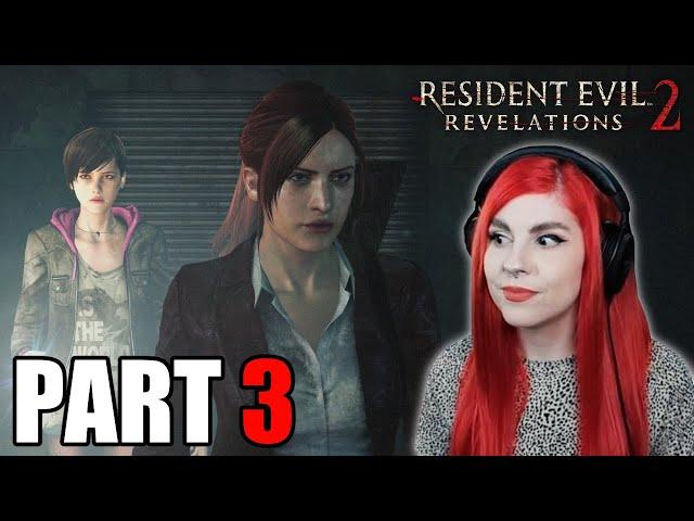 Resident Evil: Revelations 2 First Playthrough ‍️ Day 3